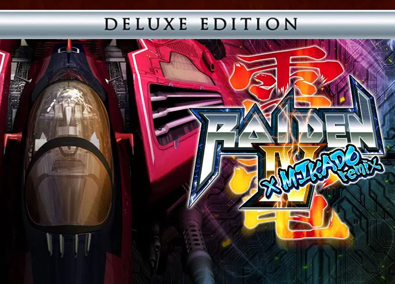 Raiden IV X MIKADO Remix Deluxe Edition